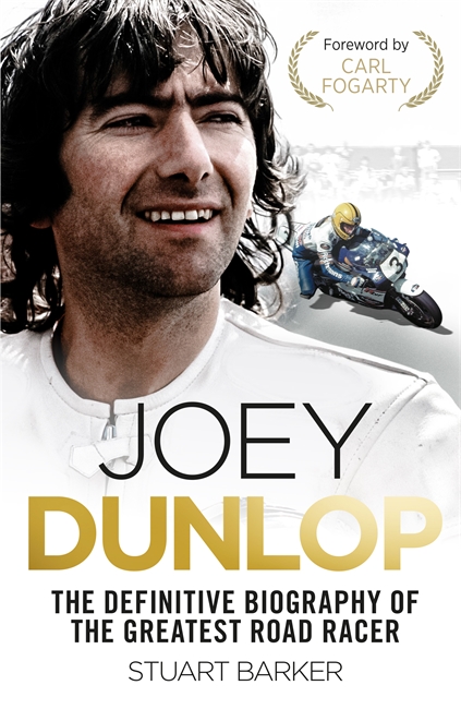 Book cover for Joey Dunlop: The Definitive Biography