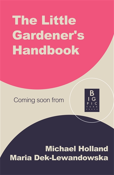 Book cover for The Little Gardener's Handbook