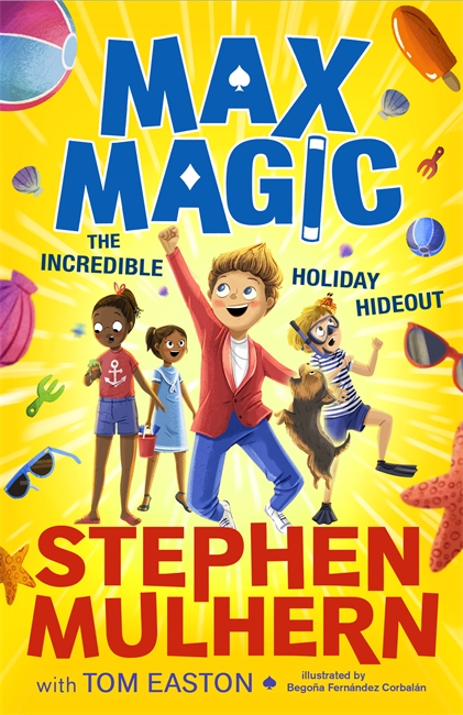 Book cover for Max Magic: The Incredible Holiday Hideout (Max Magic 3)