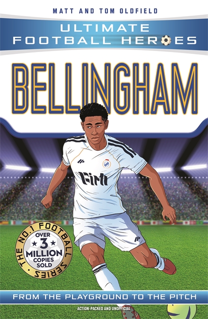 Book cover for Ultimate Football Heroes: Bellingham (Midfield Generals 1)