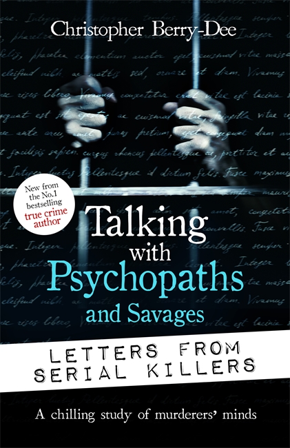Book cover for Talking with Psychopaths and Savages: Letters from Serial Killers