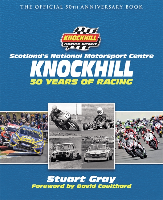 Book cover for Knockhill: 50 Years of Racing