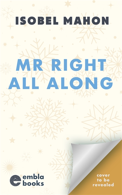 Book cover for Mr Right All Along