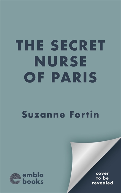 Book cover for The Secret Nurse of Paris