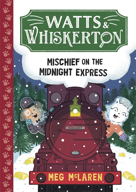 Book cover for Watts & Whiskerton: Mischief on the Midnight Express