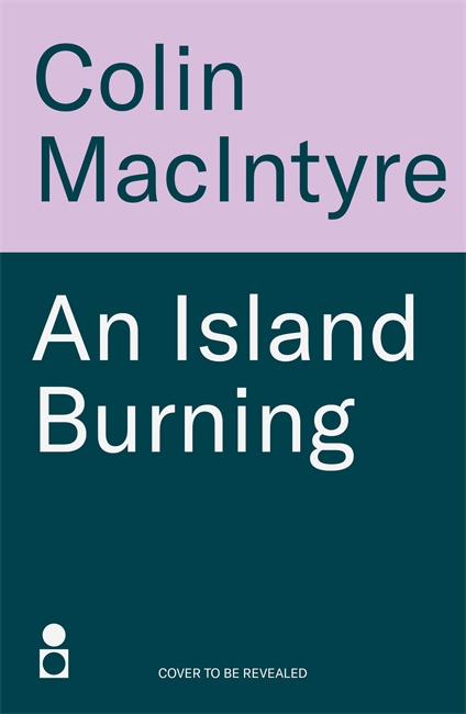 Book cover for An Island Burning