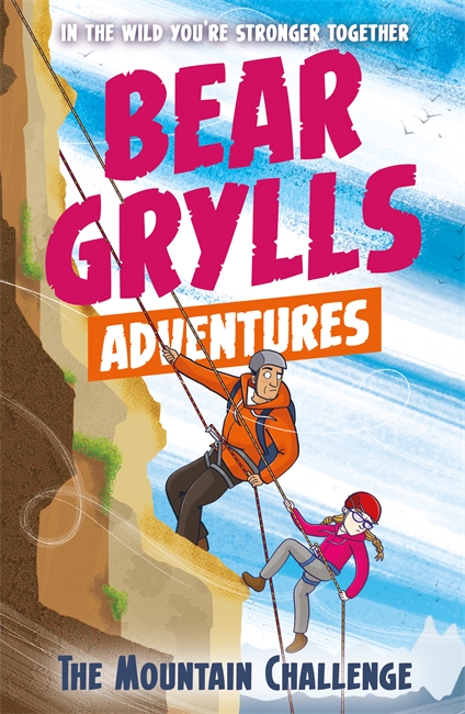 Book cover for A Bear Grylls Adventure 10: The Mountain Challenge