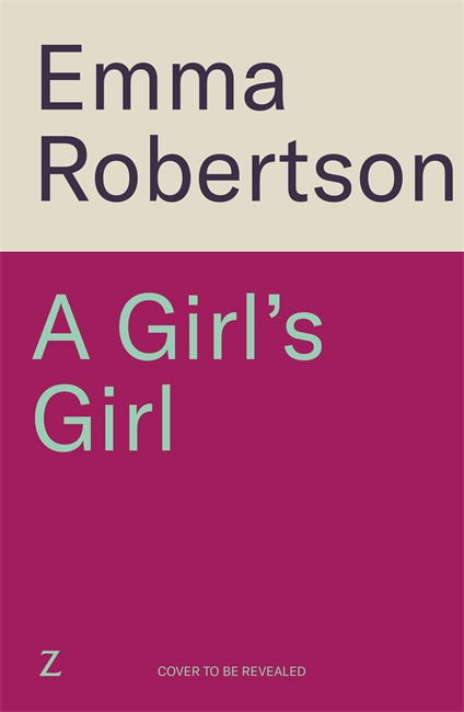 Book cover for A Girl's Girl
