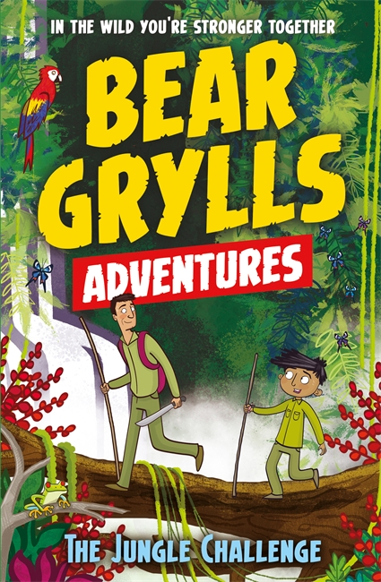 Book cover for A Bear Grylls Adventure 3: The Jungle Challenge
