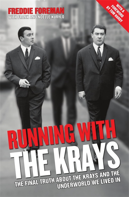 Book cover for Running with the Krays - The Final Truth About The Krays and the Underworld We Lived In