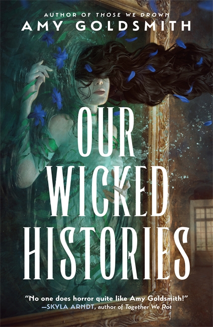 Book cover for Our Wicked Histories