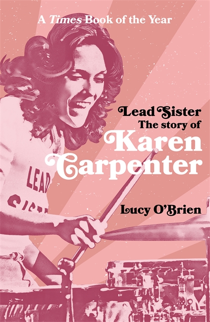 Book cover for Lead Sister: The Story of Karen Carpenter