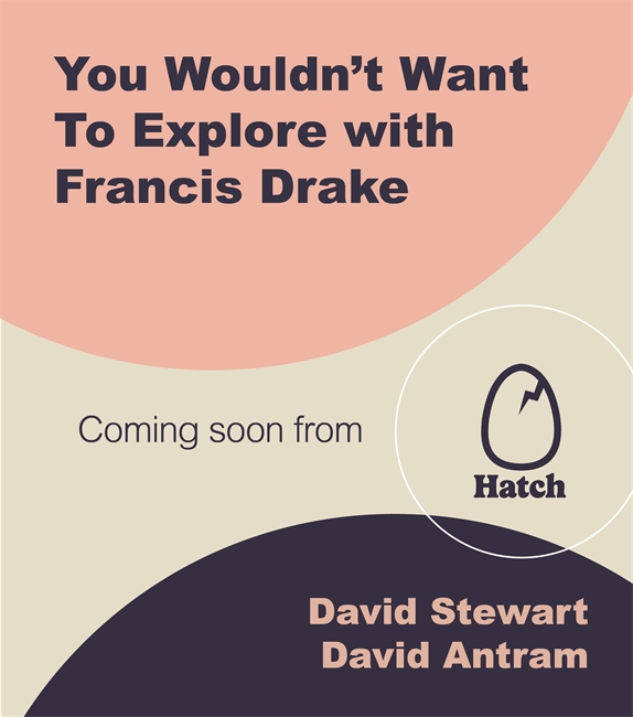 Book cover for You Wouldn't Want to Explore With Sir Francis Drake