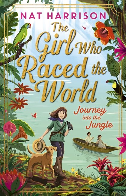 Book cover for The Girl Who Raced the World: Journey Into the Jungle
