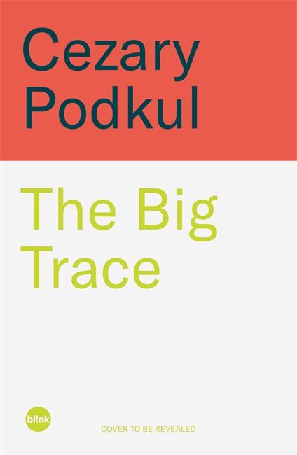 Book cover for The Big Trace