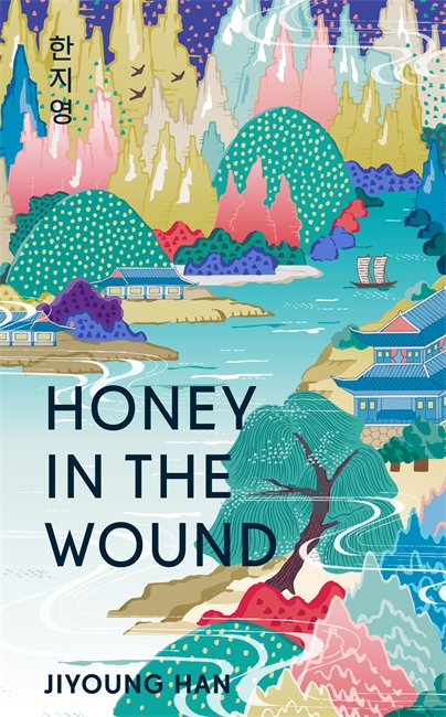Book cover for Honey in the Wound