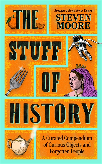 Book cover for The Stuff of History